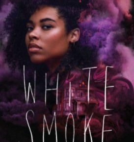 White Smoke by Tiffany D.&nbsp;Jackson