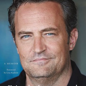 Friends, Lovers, and the Big Terrible Thing by Matthew&nbsp;Perry