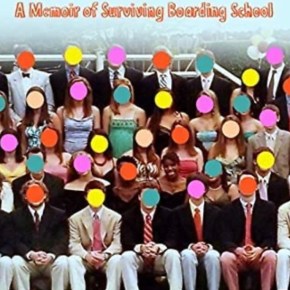 Admissions: A Memoir of Surviving Boarding School by Kendra&nbsp;James