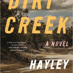 Dirt Creek by Hayley&nbsp;Scrivenor