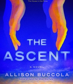 The Ascent by Allison&nbsp;Buccola